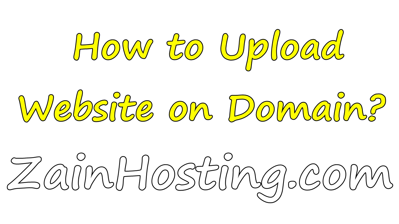 How to Upload Website on Domain?